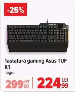 Carrefour Tastatură gaming ASUS TUF K1 Ofertă
