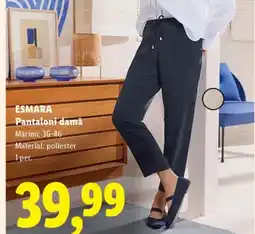 Lidl ESMARA Pantaloni damă Ofertă