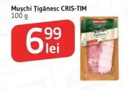 Supeco Muschi Ţigănesc CRIS-TIM Ofertă