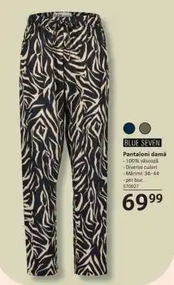 Selgros BLUE SEVEN Pantaloni damă Ofertă