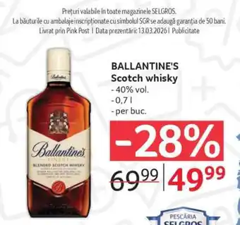 Selgros BALLANTINE‘S Scotch whisky Ofertă