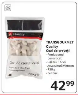 Selgros TRANSGOURMET Quality Cozi de creveți Ofertă
