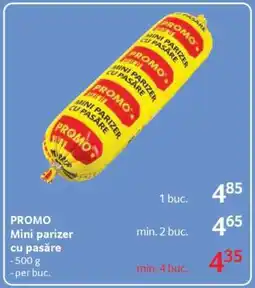 Selgros PROMO Mini parizer cu pasăre Ofertă