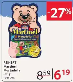 Selgros REINERT Martinel Mortadella Ofertă