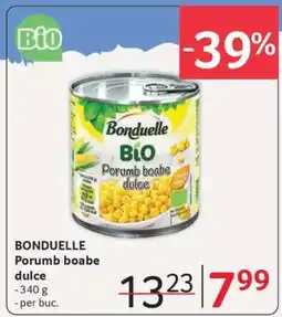 Selgros BONDUELLE Porumb boabe dulce Ofertă