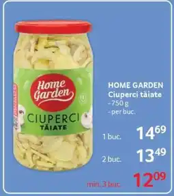 Selgros HOME GARDEN Ciuperci tăiate Ofertă