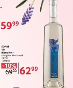 Selgros SOARE Vin Blanc Noir Ofertă