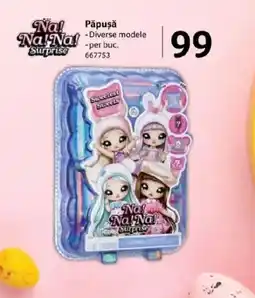 Selgros Na! Na Na! Surprise Păpuşă Ofertă