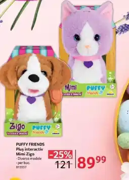 Selgros PUFFY FRIENDS Plus interactiv Mimi Zigo Ofertă