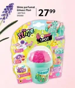 Selgros Slime parfumat Ghiveci flori Ofertă