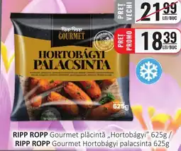 CBA RIPP ROPP Gourmet plăcintă,,Hortobágyi" Ofertă