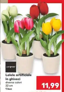 Kaufland Lalele artificiale în ghiveci Ofertă