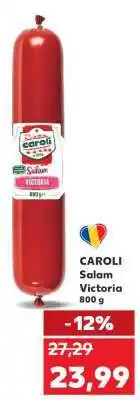 Kaufland CAROLI Salam Victoria Ofertă