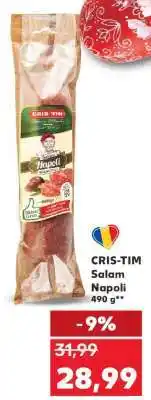 Kaufland CRIS TIM Salam Napoli Ofertă