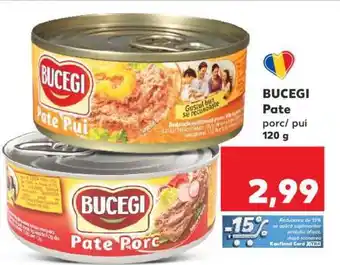 Kaufland BUCEGI Pate Ofertă