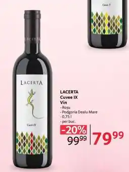 Selgros LACERTA Cuvee IX Ofertă