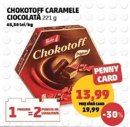 Penny Chokotoff Caramele Ciocolată 221 g Ofertă