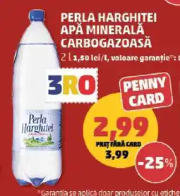 Penny PERLA HARGHITEI APĂ MINERALĂ CARBOGAZOASĂ Ofertă