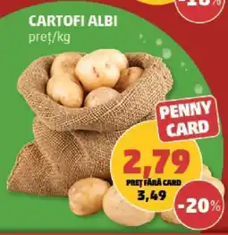 Penny Cartofi albi Ofertă