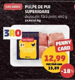 Penny Pulpe de pui superioare Ofertă