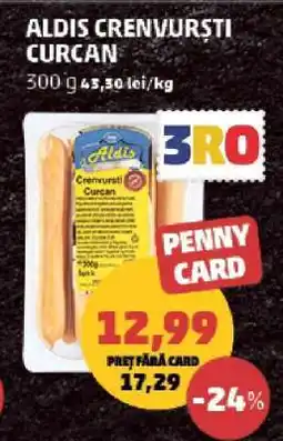 Penny ALDIS CRENVURȘTI CURCAN Ofertă