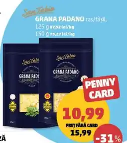 Penny San Fabio Grana Padano Ofertă