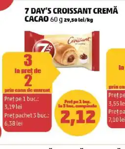 Penny 7 DAY'S CROISSANT CREMĂ CACAO Ofertă