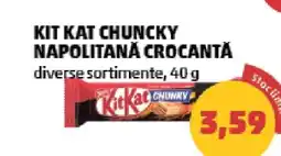 Penny KIT KAT CHUNKY NAPOLITANĂ CROCANTĂ Ofertă