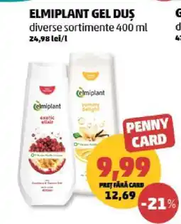 Penny ELMIPLANT GEL DUȘ Ofertă
