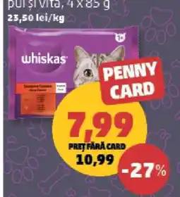 Penny Whiskas Pui și Vită, 4 x 85 g Ofertă