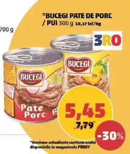 Penny BUCEGI PATE DE PORC / PUI Ofertă