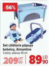 Carrefour Set călătorie păpușă bebeluș, Aimantine Ofertă
