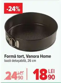 Carrefour Formă tort, Vanora Home Ofertă