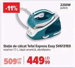 Carrefour Stație de călcat Tefal Express Easy SV6131E0 Ofertă