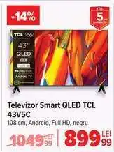 Carrefour Televizor Smart QLED TCL 43V5C Ofertă
