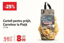 Carrefour Cartofi pentru prăjit, Carrefour la Piață Ofertă