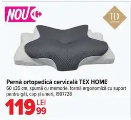 Carrefour Pernă ortopedică cervicală TEX HOME Ofertă