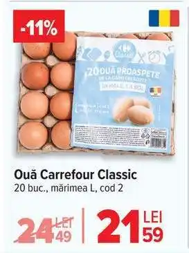 Carrefour Ouă Carrefour Classic Ofertă