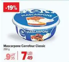Carrefour Mascarpone Carrefour Classic Ofertă