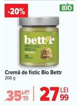Carrefour Cremă de fistic Bio Bettr Ofertă