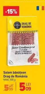 Carrefour Salam Bănățean Drag de România Ofertă