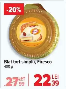Carrefour Blat tort simplu, Firesco Ofertă