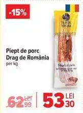 Carrefour Piept de porc Drag de România Ofertă