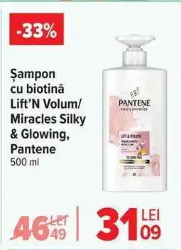 Carrefour Șampon cu biotină Lift’N Volum/ Miracles Silky & Glowing, Pantene Ofertă