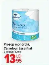 Carrefour Prosop monorulă, Carrefour Essential Ofertă