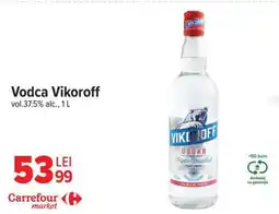 Carrefour Vodca Vikoroff Ofertă