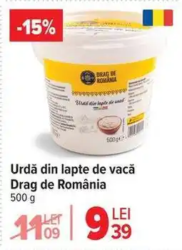 Carrefour Urdă din lapte de vacă Drag de România Ofertă
