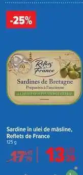 Carrefour Sardine în ulei de măsline Reflets de France Ofertă