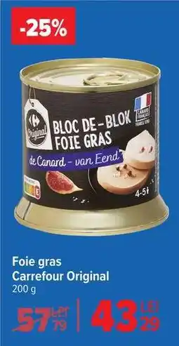 Carrefour Foie gras Carrefour Original Ofertă