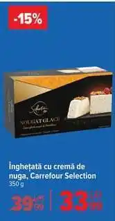 Carrefour Înghețată cu cremă de nuga, Carrefour Selection Ofertă